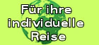 Ihre individuelle Reise